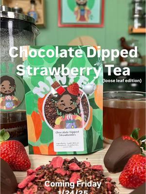 IT’S ON THE WAY 🙌🏽🫖 our Chocolate Dipped Strawberry Tea, as well as our other blends and French Presses, will be available on Friday the 24th! See you all soon 🍓🍫 cheers! #tea #theteaguy #teablends #chocolatedippedstrawberrytea #minteabymbw #teacompany #restock #tealovers #teatok #fyp 