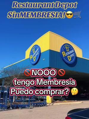 Restaurant Depot sin MEMBRESÍA!! 🥳 #Recuerdos #restaurants #membresia #emprendimiento #ventas #emprender #compras #restaurantdepot #informacion #informacioninteresante #avisoimportante #fy 