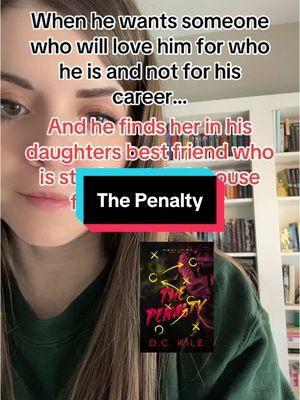 The Penalty is a best friends dad, age gap romance #authordckile #agegapbooks #forbiddenromancetrope #sportsromancebooks 