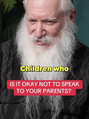 Is it okay not to speak to your parents? #rabbimanisfriedman #wisdom #parenting #parentrelationship #parentsoftiktoks #fyp #foryou 