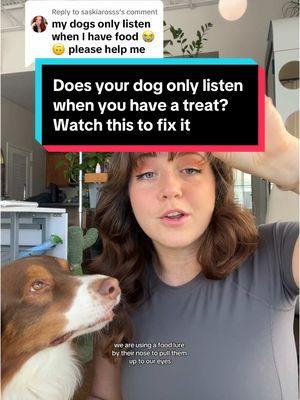 Replying to @saskiarosss this is called fading the lure. Don’t skip this important part in dog training! This is arguably the most important video I’ve ever made 🐶 ##dogsoftiktok##puppytiktok##howtotrainyourdog##dogtreats##dog101