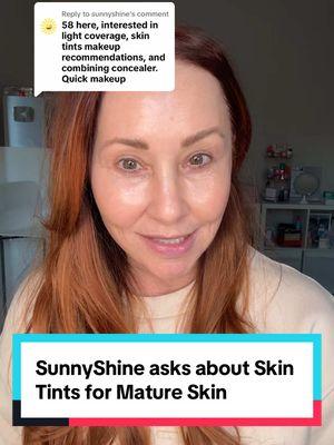 Replying to @sunnyshine Skin Tints for Mature Skin #over50makeup #matureskin #skintints #spotconceal #matureskinmakeup 