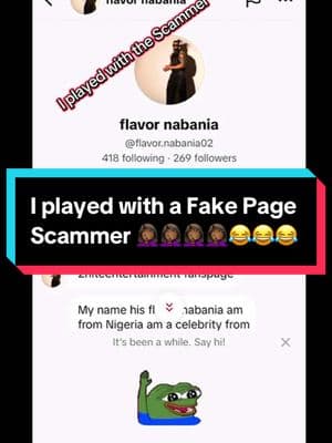 I played with a Fake Page Scammer pretending to be @Flavour of Africa 😂😂🤦🏾‍♀️🤦🏾‍♀️🤦🏾‍♀️🤦🏾‍♀️🤦🏾‍♀️Please ladies dont fall for the Okie Dokie 🤷🏾‍♀️#scammer #deyplay #fakepage #fakeflavour 