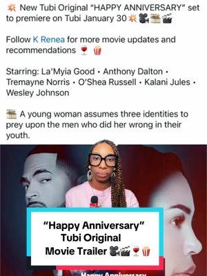 #greenscreenvideo 💥 New Tubi Original “HAPPY ANNIVERSARY” set to premiere on @Tubi January 30💥🎥🎞️🎬 #tubirecommendations #tubireviews #fyp #tubitv #newtubimovies #tubibae227 #keshareana #tubioriginals 