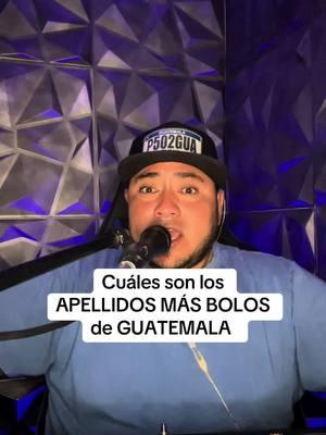 Cuáles son los APELLIDOS MÁS BOLOS de GUATEMALA #djkeru #guatemalalinda 