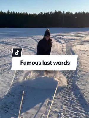 famous last words  #fail #famouslastwords #snowday #snowinthesouth #snowsurfing 