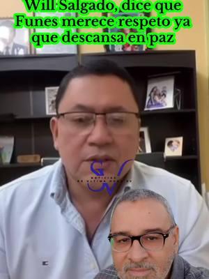 Will Salgado dice que Funes merece respeto #funes #mauriciofunes #willsalgado #mueremauriciofunes #muertedefunes #expresidente #fmln 