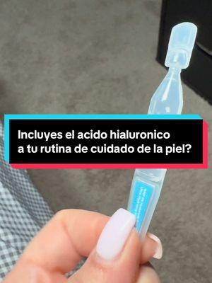 Gastas dinero y tiempo en el cuidado de tu piel y no ves resultados quizás tienes que incluir el ácido hialuronico a tu rutina para conseguir una piel hidratada y brillante #mujer #skincare #cuidadodelapiel #pielsana #pielhermosa #mumy120tips 