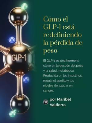 El GLP-1? es una hormona clave en la gestión del peso y la salud metabólica. Producida en los intestinos, regula el apetito y los niveles de azúcar en sangre. #glp1 #alternativasnaturales #belvaltierra #decideactuavive #sistemafeelgreat 