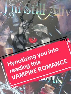 She’s a new vampire. He was supposed to be her first meal. They never meant to start a war. I’m Still Alive by Jade Austin  🥀Forbidden Romance 🩸Fated Mates 🥀Witches 🩸Vampires  🥀Slow burn  🩸Open door spice  🥀Prophecy  🩸Mental health awareness  🥀Diverse Characters  #creatorsearchinsights #vampireromance #witchromance #dramione #fourthwing #bookswithdragons 