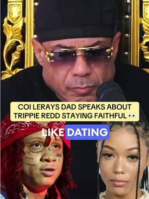 Coi Leray’s Father Speaks about Trippie Redd being able to stay faithful to her 👀 Thoughts? #coileray #trippieredd #benzino #fyp #weinmiami #weinmiamipodcast 