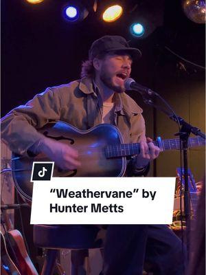 Hunter Metts performs “Weathervane” live at the Moroccan lounge in Los Angeles  #huntermetts #weathervane #viralsound #viralsong #concerts #losangeles #lightmayflickerlightmayfade #lightmayflicker #concerttickets #folkmusic #lovesong #folk #moroccanlounge 