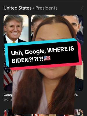 WHERE DID JOE BIDEN GO GOOGLE!? He's just gone!? Donald Trump is there, twice. Barack Obama is there. Georgie. WHERE IS JOSEPH BIDEN!? Google, this is wild! YALL GET THIS OUT THERE! #Whereisbiden #wtfgoogle  #wheresbiden #DonaldTrump #google #biden #JoeBiden #whatishappening #HELPUS #googlesearch 