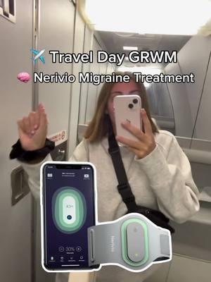 #GRWM for a migraine-free travel day - starting with a 45-minute Nerivio migraine prevention session 🧳✈️💚🧠 #migraine #travelwithme #Nerivio #neuromodulation