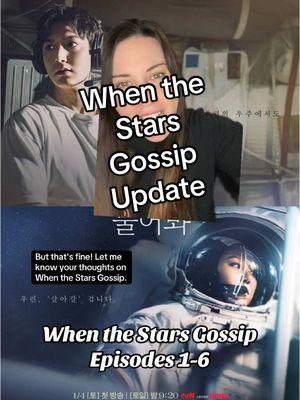 How are we feeling about When the Stars Gossip? #kdrama #kdramafyp #kdramatok #whenthestarsgossip #leeminho #gonghyojin #kdramas #kdrama2025  