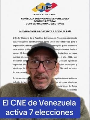 #greenscreen el #cne acaba de emitir un aviso donde se estableceran 7 elecciones para este 2025. Ustedes estan de acuerdo en salio a votar con este CNE que no ha dado los resultados del #28j #tiktok #maduro #venezuela🇻🇪 #chavista #mariacorinamachado #venezuela #paratiiiiiiiiiiiiiiiiiiiiiiiiiiiiiii #fyp #fypシ゚viral #tiktokviral #tiktokvenezuela #tiktokvenezuela🇻🇪 @María Corina Machado @Edmundo González Urrutia #diosdadocabello 