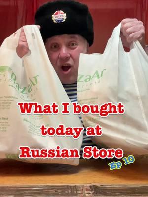 What I Bought Today At Russian Store - Ep 10 #crazyrussiandad #russia #russian #russianfood #pickles #bread #sausage #aspic #horseradish #eatlikeasoviet