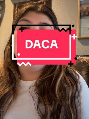 Dear DACA familia… #DACA #dreamer #contentcreator #proudtobedaca #christiandaca #Godprotectus #mom #wife #trustGod 