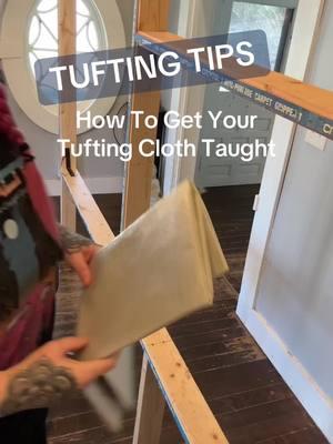 Tufting Tips: How to get your tufting cloth nice and tight on the frame. A couple of handy tools I use. #tufting #tipsandtricks #tuftingtips #tuftedrugs 