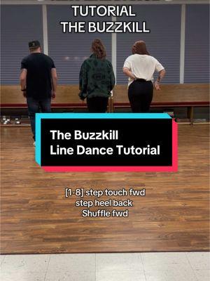 What a fun NEW Line Dance called The Buzzkill! ✨ Choreographed by @Ben & Sascha  Stepsheet on copperknob!  Follow Moonshine Line dance on YouTube for Full demos and tutorials coming soon. Link in my bio! 🖤 @Kashiotte @McKenna Lee @lanie gardner  #newlinedance #tutorial #learntolinedance #beginnerlinedance #linedance #linedancing #linedancersoftiktok #learnhowtolinedance #fyp #linedancers #washington #laniegardner #buzzkill #fuegos 