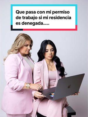 Que pasa si me deniegan la residencia con mi permiso de trabajo ? …….#hernandeznotaryservices 