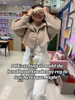 The headband is what makes it, no? 🤔😅  #teachertok #teacherlife #teach #teacheroutfitoftheday #kinderteacher #kinderlife #teacherstyle #classroomsetup #classroomdecor #relateable #teacherhabits #teachersfollowteachers #teacherhumor #teacherreels #funtimes  #teacherthings #kinderland #teacherspayteachers #teachersoftiktok 