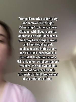 How odd, the mothers status does not matter in the scenario and only the father.  In Trumps Executive Order to try and throw out “birth right citizenship” deeming American Born individuals “are not citizens” if the child’s parents are not legal……Trumps order addresses a situation where a child has 1 legal parent and 1 non-legal parent. His order states in those cases, the FATHER must be the legal parent in order for the child’s citizenship to be considered “valid” REGARDLESS of the mothers status.  President Trump’s executive order, titled “Protecting the Meaning and Value of American Citizenship,” redefines the Fourteenth Amendment’s clause “and subject to the jurisdiction thereof.” The order specifies two situations where a person is no longer a U.S. citizen at birth:  1. When the mother was unlawfully present in the U.S., and the father was neither a U.S. citizen nor a lawful permanent resident at the time of birth.  2. When the mother was in the U.S. on a temporary status (e.g., student visa, work visa, tourist visa), and the father was neither a U.S. citizen nor a lawful permanent resident at the time of birth. In both scenarios, the father’s legal status is pivotal. If the father is not a U.S. citizen or lawful permanent resident, the child would not automatically receive U.S. citizenship at birth, regardless of the mother’s status.   This executive order has been met with legal challenges. For instance, twenty-two states have filed lawsuits arguing that the order violates the Fourteenth Amendment, which guarantees citizenship to all individuals born or naturalized in the United States.   The 14th Amendment to the United States Constitution, ratified in 1868, addresses the issue of citizenship in its first clause. It states: “All persons born or naturalized in the United States, and subject to the jurisdiction thereof, are citizens of the United States and of the State wherein they reside.” This clause establishes the principle of birthright citizenship, meaning that anyone born on U.S. soil is a U.S. citizen, regardless of the immigration status of their parents, as long as they are “subject to the jurisdiction” of the United States. The phrase “subject to the jurisdiction thereof” has been interpreted by courts to exclude specific groups, such as children of foreign diplomats or enemy combatants born in the U.S., as they are not considered fully subject to U.S. jurisdiction. However, for most people born in the United States, this clause guarantees automatic citizenship. The amendment was originally intended to ensure citizenship rights. This is the SECOND time Trump has attacked the 14th amendment (first was Roe V. Wade) let’s look at the bigger picture, in that gay marriage/interracial marriage are constitutional rights under the 14th amendment as well. Who’s to stop him from continuing to attack the amendment that protects these things? #ignorance #dumptrump #equality #humanrights #humanrightsforall #fyp #viral 