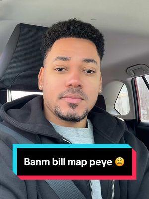 Banm bill map peye 😩  #lsebastien_wolf #haitiantiktok #haitian #haiyiantiktok🇭🇹 #ayisyentiktok🇭🇹 