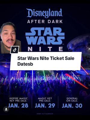 Disneyland just dropped the ticket sale dates for Star Wars Nite! Pre-sale for Inspire Keys is January 28th, all Magic Keys January 29th and General Ticket Sales January 30th! #starswarsnite #tiktokcreator #disneylandnews #disneynews #disneylandafterdark #greenscreen 