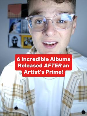 6 incredible albums released AFTER an artist’s prime… #music #musictok #musicrecommendations #album #albums #musiclover