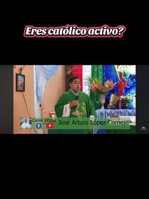 No basta solo la misa del domingo. Sigan al Padre Arturo en sus redes, yo solo comparto su mensaje.#catolicos #mexico #familia #paratii #evangelizar #hijos #soloparati #misa #rosario #padrearturocornejo 