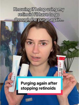 Your skin has to go through the retinization process again IF you stop!  #skincare #retinol #retinolskincare #antiaging #acnetreatment #retinoid #dermatology #skinpurging #purging #breakingout 