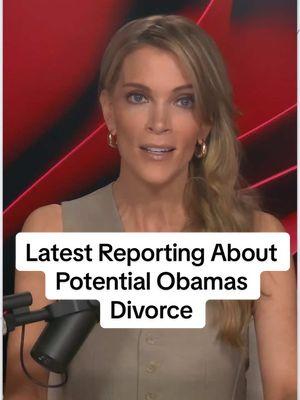 “Political earthquake": #MegynKelly reveals all the latest reporting about potential Obamas divorce. #megynkellyshow