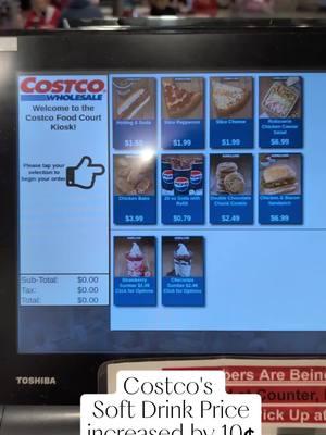 Costco's Soft Drink Price increased by 10¢to 79¢! Everything else on the food court menu stayed the same price! #priceincrease #costcoprices #costcofoodcourt #costcosoda #costcofdrinks #foodcourt#costco #costco2025 #newatcostco #costcofinds #costcomusthaves #costcobuys  #costcotiktok 