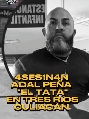 🚨 Terrible: El influencer y youtuber Adal Peña, El Tata, fue ase... a bal.... en una plaza comercial ubicada en la calle Amatista, esquina con rotarismo, a unos metros del Salón 53, en Culiacán.  😨 De acuerdo con información de El Debate, Peña, de 41 años de edad, se encontraba realizando ejercicio cuando fue ata... a ti....  hacia las 7:40 de la mañana. #adalpeña #eltata #queenpazdescanse #peñitaa #culiacan #influencer #luto #fitness 