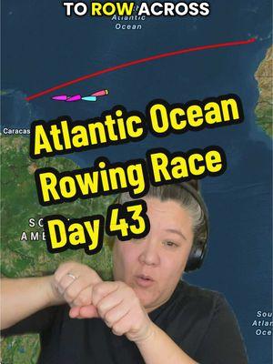 Day 43 of this row race race across the Atlantic Ocean ##oceanrowing##extremesports##weirdsports##rowing##oceanrowing##worldrecord##obscuresports##rowtok##atlanticocean