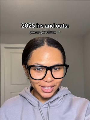 2025 Ins and Outs 👀 did we miss anything? #creatorsearchinsights #2025insandouts #insandouts2025 #2025 #glasses #newyear #prescriptionglasses #foryou 