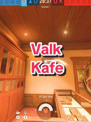 Valk Kafe #r6 #rainbow6 #rainbowsixsiege #rainbow6siege #r6siege #schizosiege 