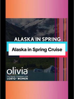 Join 2000 lgbtq+ women on our Alaska in Spring cruise in April 2026! Learn more at olivia.com #sapphictiktok #sapphic #wlw #lgbtqtravel #lesbianvacations #lesbiansoftiktok #lesbian