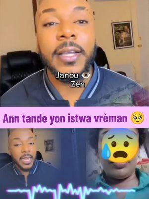 Ann tande yon ti istwa#janouzen #janoushow509 #totoshow509 #unclekendjicrewnation🐝🐝 #josmabakup🙌🏽💯 #unclekendjiofficial #tatiemendel66 #unclekendjicrewnation🐝🐝 #janoushow509 #tatiemendel #mendel #unclekendjicrewnation🐝🐝 