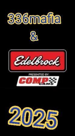 #edelbrock #msawereness #336mafia #patmusiracingengines #jms #roxie #fouryoupage #2025 