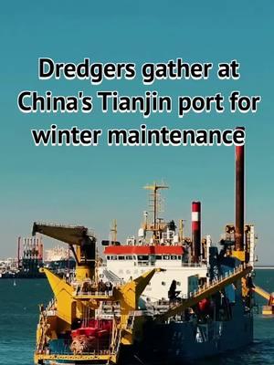 A rare sight: a fleet of seven dredgers recently gathered at north China's Tianjin port for winter maintenance. #China #dredger #Tianjin