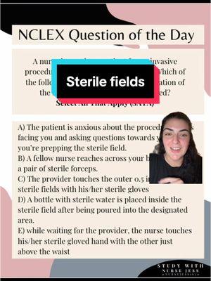 Do you know how to maintain a sterile field for NCLEX? 🩺✨YOU got this Future Nurse! ✨🩺 #nclexstudying #nclexstudy #nclexstudytips #nclexstudyhelp #nclextips #nclex #nurselife #futurenurse #nclexprep #nclexreview #nclexrn #nclexpass #nclexnotes #nclextips #nclexpreparation #nclexready #nclexsuccess #nclexrnreview #newgradnurse #nclexquestion #nclexquestionoftheday #ngnquestions 