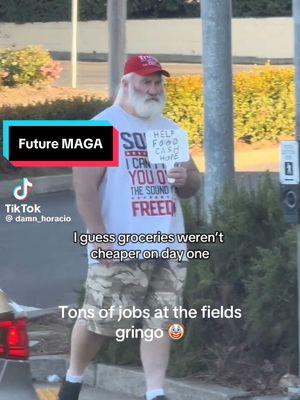 Definition of lazy #maga “stealing our jobs” there hiring everywhere in the US. This is where all #maga deserves to be on the corner #fyp #trump #foryoupage #donaldtrump #white #trailerparktrash 