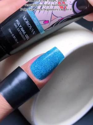 Get creative with Poly Gel and design unique nail styles—practical and easy to master! #nail #nailskit #bluenails #nailinspo #nailscheck #nailtok #nailart #nailtutorial#polygelnail  #polygeltutorial #polygelnails #nailsvideotutorial#dailynails  #bluenails#nailsshop #morovan 