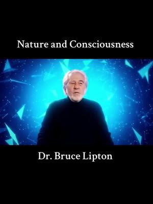 Dr. Bruce Lipton explains nature and consciousness. #brucelipton #hereforyoulifecoaching #juniorkekuewajr #hawaiitiktok #hawaiitiktoker #lifecoach #manifestation 