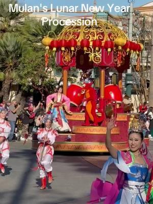 Mulan's Lunar New Year Procession#dianeyland#incendiosencalifornia 