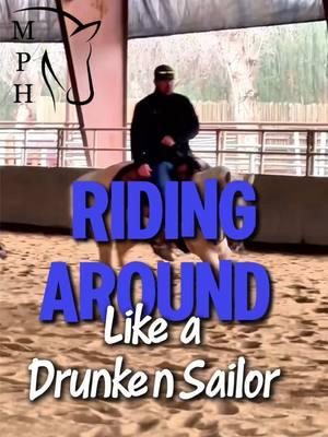 Riding Around Like a Drunken Sailor | #HereThereAndEveryWhere  #mankinsperformancehorses  #ridinghorses #quicktips #horses #horsehowto #horsetraining #fyp #cowhorse #cowhorse #coltstarting #younghorses #horsesoftiktok #horsetok #tips #equine #horselife #horsevideo #desensitizing #horse #horseriding #riding #ride #rodeo #ranchhorse #rope #cutting #cowboy #horsesontiktok #fypシ 