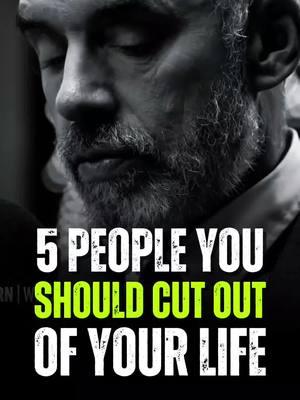 5 People You Should Cut Out Of Your Life 💬 Jordan Peterson Best Motivational Quotes 🔊 #motivation #jordanpeterson  #jordanpetersonmotivation   #motivationalquotes #hustlehard #powerfulquotes #quotelife #mindsetmatters #motivationalpage #hustle #mindset 