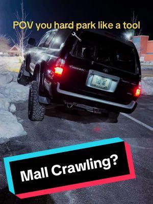 Mall crawing looks cool in pictures but the reality is it’s extremely inconvenient for daily driving the 4runner. #fyp #4runnermafia #4runner #toyota4runner #flex #mallcrawler #hardpark #toyota 